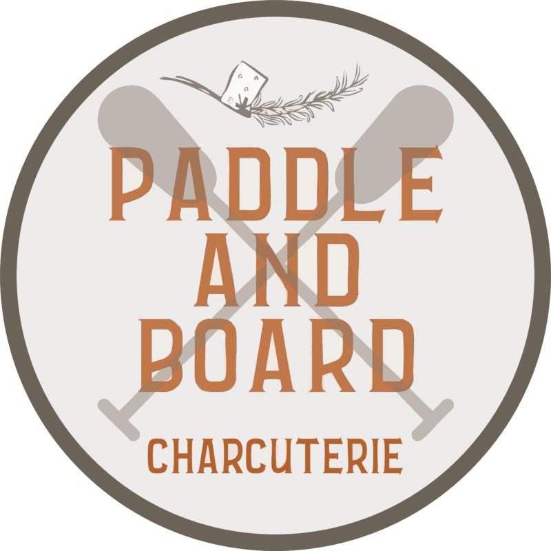 Paddle & Board | Custom Grazing Boards & Charcuterie